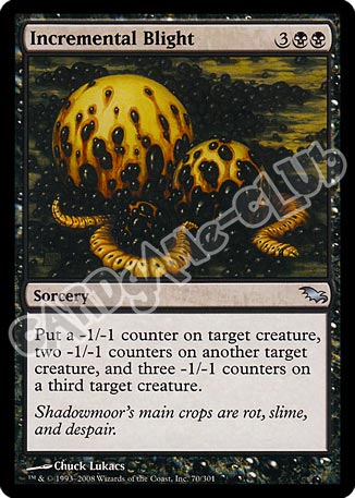 070 / 301 Incremental Blight non comune (EN) -NEAR MINT-