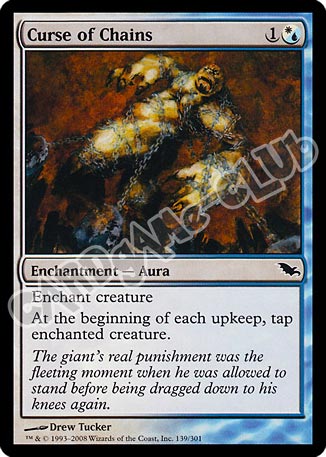 139 / 301 Curse of Chains comune (EN) -NEAR MINT-