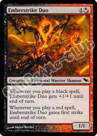 185 / 301 Emberstrike Duo comune (EN) -NEAR MINT-