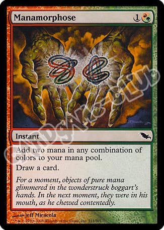 211 / 301 Manamorphose comune (EN) -NEAR MINT-