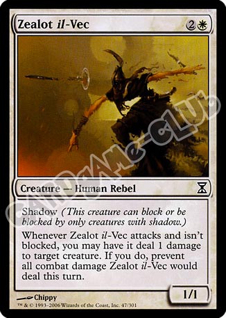 047 / 301 Zealot il-Vec comune (EN) -NEAR MINT-