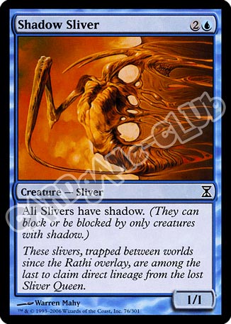 076 / 301 Shadow Sliver comune (EN) -NEAR MINT-