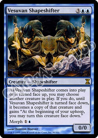 090 / 301 Vesuvan Shapeshifter rara (EN) -NEAR MINT-