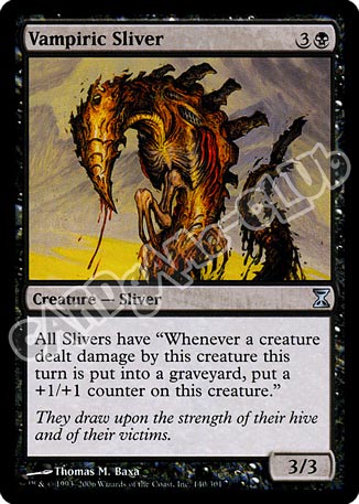 140 / 301 Vampiric Sliver non comune (EN) -NEAR MINT-