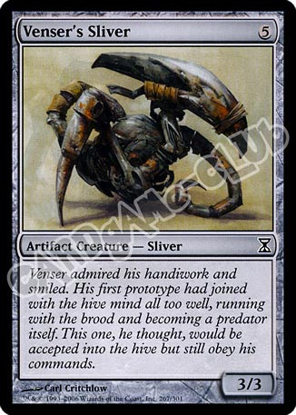 267 / 301 Venser's Sliver comune (EN) -NEAR MINT-