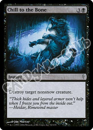 052 / 155 Chill to the Bone comune (EN) -NEAR MINT-