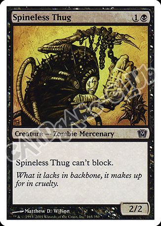 165 / 350 Spineless Thug comune (EN) -NEAR MINT-
