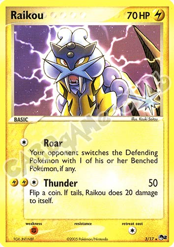 03/17 Raikou rara (EN) -NEAR MINT-