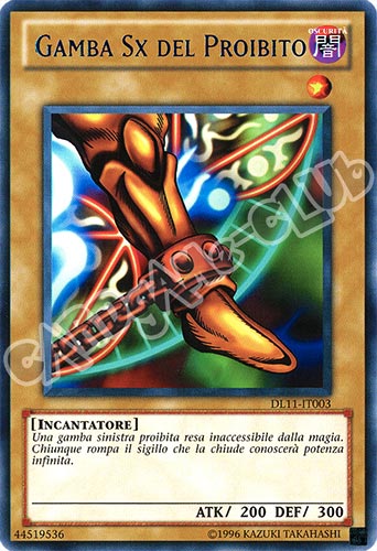 Duelist League 11 DL11-IT003 Gamba Sx del Proibito rara scritta porpora Unlimited (IT) -NEAR MINT-