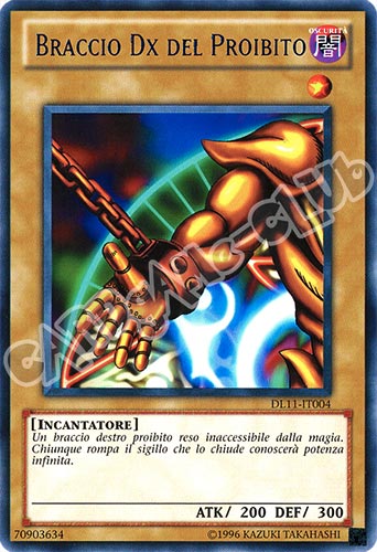 Duelist League 11 DL11-IT004 Braccio Dx del Proibito rara scritta verde Unlimited (IT) -NEAR MINT-