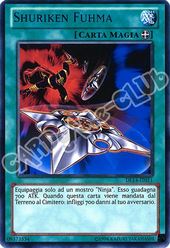 Duelist League 14 DL14-IT011 Shuriken Fuhma rara scritta verde Unlimited (IT) -NEAR MINT-
