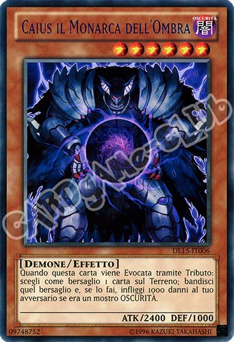 Duelist League 15 DL15-IT006 Caius il Monarca dell'Ombra rara scritta rossa Unlimited (IT) -NEAR MINT-
