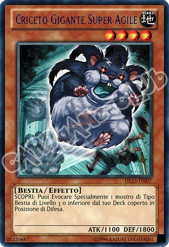 Duelist League 15 DL15-IT007 Criceto Gigante Super Agile rara scritta blu Unlimited (IT) -NEAR MINT-