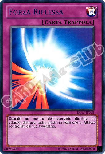 Duelist League 15 DL15-IT018 Forza Riflessa rara scritta blu Unlimited (IT) -NEAR MINT-