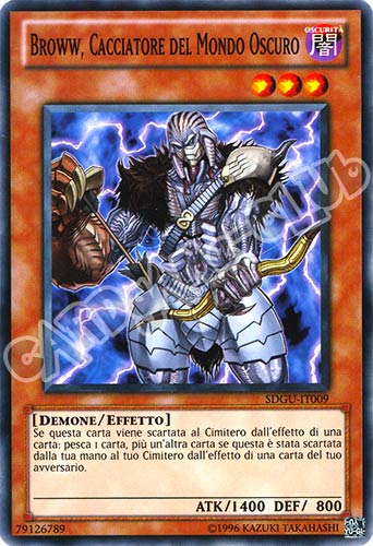 SDGU-IT009 Broww, Cacciatore del Mondo Oscuro comune unlimited (IT) -NEAR MINT-