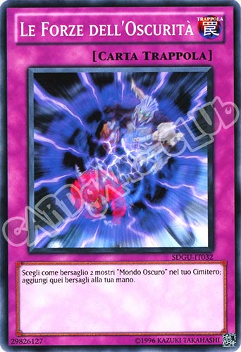 SDGU-IT032 Le Forze dell'Oscurita' comune unlimited (IT) -NEAR MINT-