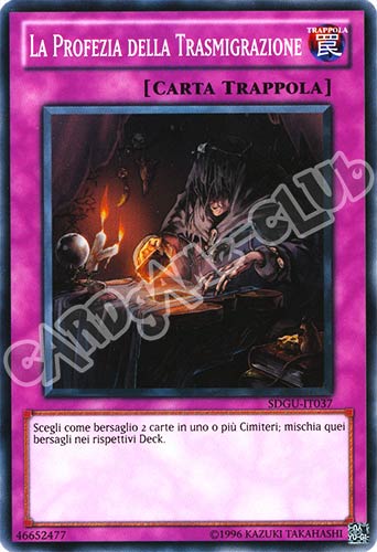 SDGU-IT037 La Profezia della Trasmigrazione comune unlimited (IT) -NEAR MINT-