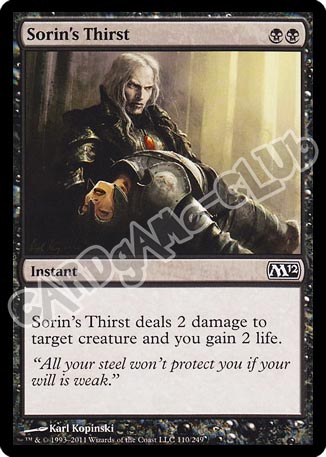 110 / 249 Sorin's Thirst comune (EN) -NEAR MINT-