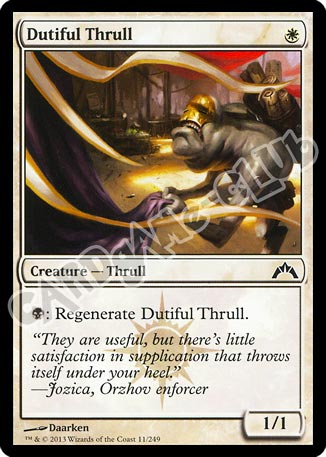 011 / 249 Dutiful Thrull comune (EN) -NEAR MINT-