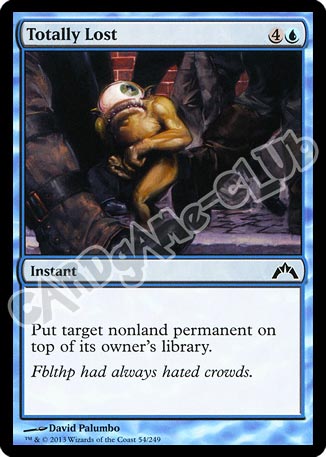 054 / 249 Totally Lost comune (EN) -NEAR MINT-