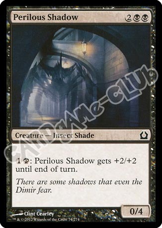 074 / 274 Perilous Shadow comune (EN) -NEAR MINT-
