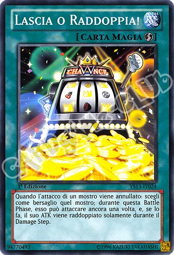 YS13-IT024 Lascia o Raddoppia! comune 1a Edizione (IT) -NEAR MINT-