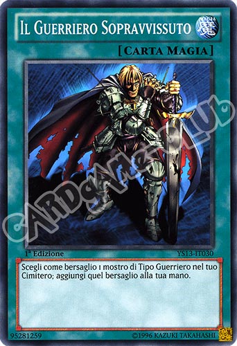 YS13-IT030 Il Guerriero Sopravvisuto comune 1a Edizione (IT) -NEAR MINT-