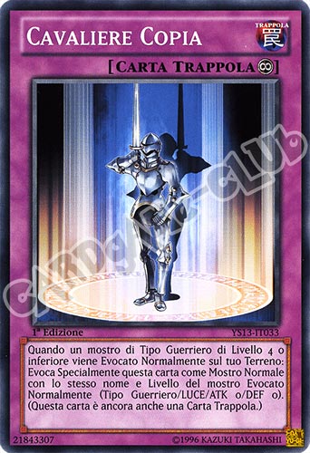 YS13-IT033 Cavaliere Copia comune 1a Edizione (IT) -NEAR MINT-