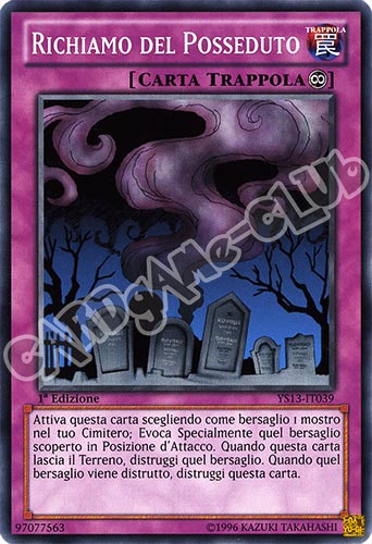 YS13-IT039 Richiamo Del Posseduto comune 1a Edizione (IT) -NEAR MINT-