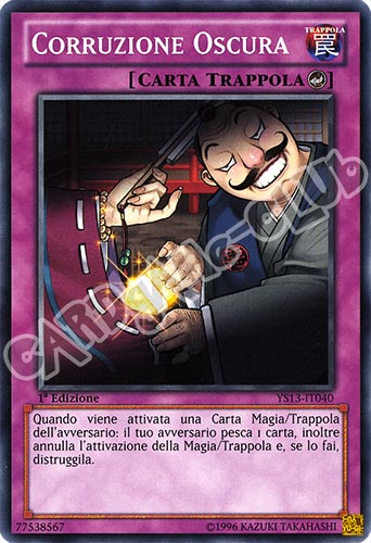 YS13-IT040 Corruzione Oscura comune 1a Edizione (IT) -PLAYED-