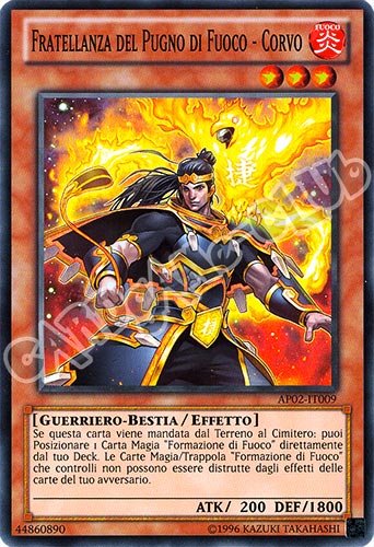 AP02-IT009 Fratellanza del Pugno di Fuoco - Corvo super rara (IT) -NEAR MINT-