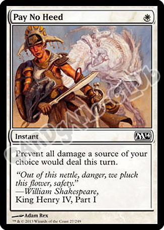 027 / 249 Pay No Heed comune (EN) -NEAR MINT-