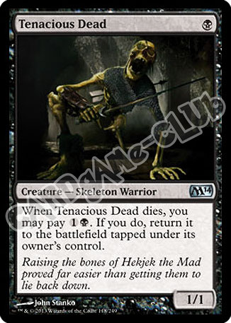 118 / 249 Tenacious Dead non comune (EN) -NEAR MINT-