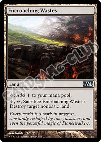 227 / 249 Encroaching Wastes non comune (EN) -NEAR MINT-