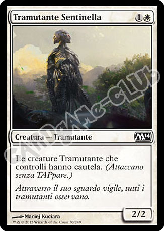 030 / 249 Tramutante Sentinella comune (IT) -NEAR MINT-