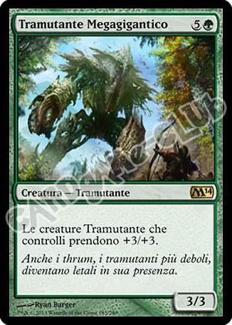 185 / 249 Tramutante Megagigantico rara (IT) -NEAR MINT-