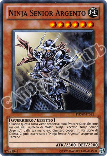 PHSW-IT031 Ninja Senior Argento comune Unlimited (IT) -NEAR MINT-