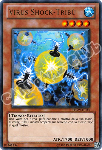 PHSW-IT034 Virus Shock-Tribu' rara Unlimited (IT) -NEAR MINT-