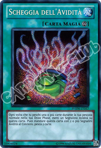 PHSW-IT057 Scheggia dell'Avidita' rara segreta Unlimited (IT) -NEAR MINT-
