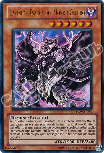 PHSW-IT085 Latinum, Esarca del Mondo Oscuro ultra rara Unlimited (IT) -NEAR MINT-