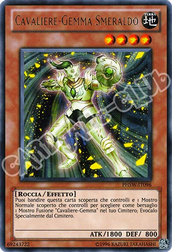 PHSW-IT096 Cavaliere-Gemma Smeraldo rara Unlimited (IT) -NEAR MINT-