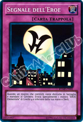 RYMP-IT031 Segnale dell'Eroe super rara Unlimited (IT)  -GOOD-