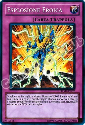 RYMP-IT032 Esplosione Eroica super rara Unlimited (IT) -GOOD-