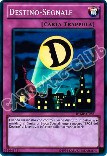 RYMP-IT038 Destino - Segnale super rara Unlimited (IT) -NEAR MINT-