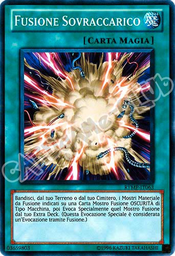 RYMP-IT063 Fusione Sovraccarico comune Unlimited (IT) -NEAR MINT-