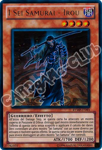 RYMP-IT093 I Sei Samurai - Irou ultra rara Unlimited (IT)  -GOOD-