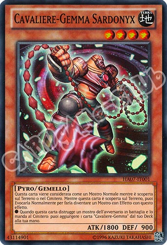 HA07-IT001 Cavaliere-Gemma Sardonyx super rara Unlimited (IT) -NEAR MINT-