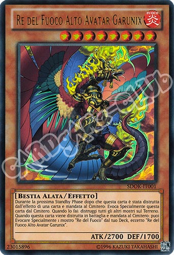 SDOK-IT001 Re del Fuoco alto Avatar Garunix ultra rara unlimited (IT) -NEAR MINT-