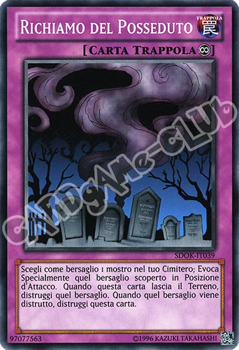 SDOK-IT039 Richiamo del Posseduto comune unlimited (IT) -NEAR MINT-