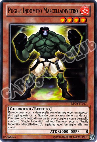 LTGY-IT017 Pugile Indomito Mascelladivetro comune Unlimited (IT) -NEAR MINT-